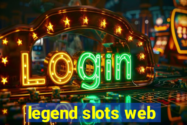 legend slots web